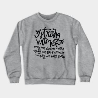 Strong Women Crewneck Sweatshirt